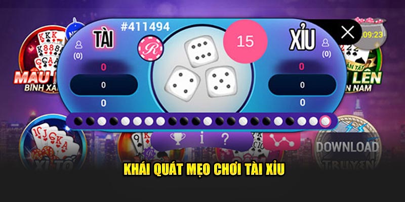 Khái quát mẹo chơi tài xỉu