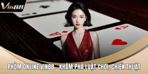 Phỏm online VIN88